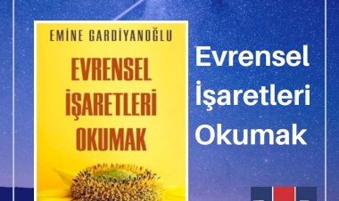 Evrensel İşaretleri Okumak - Emine Gardiyanoğlu