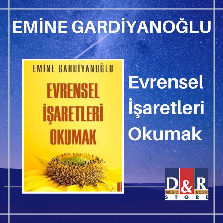 Evrensel İşaretleri Okumak - Emine Gardiyanoğlu