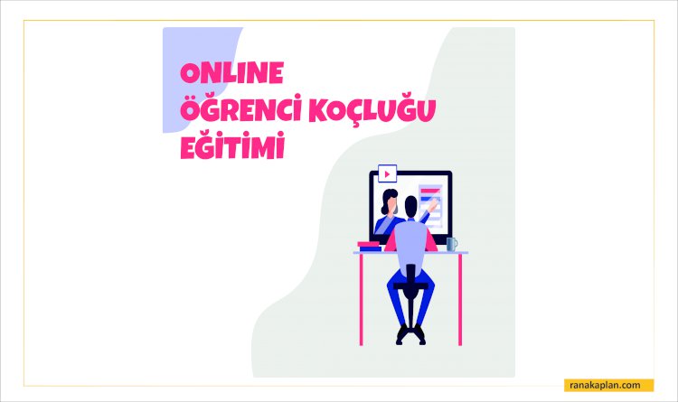 Eğitim Ve Öğrenci Koçluğu Programı