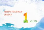 Nefes Ve Farkındalık Günlüğü - 1. Gün