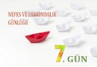 Nefes Ve Farkındalık Günlüğü - 7. Gün