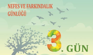 Nefes Ve Farkındalık Günlüğü - 3. Gün