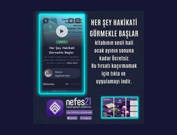 ''Her şey Hakikati Görmekle Başlar'' kitabımızın seslisi herkese hediye!